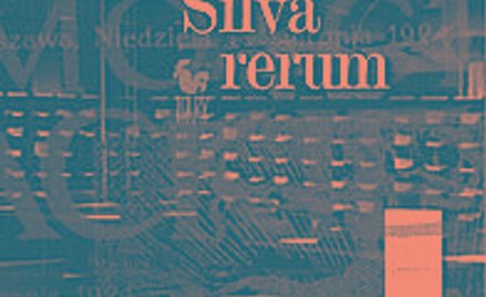 Mieczysław Grydzewski, „Silva Rerum” Iskry, 2014, 850 str.
