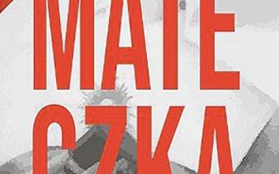 Działania „mateczki”, czyli Marii Franciszki Kozłowskiej, mogły nie wynikać wcale z posłuszeństwa ob