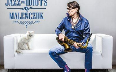 Maciej Maleńczuk, "Jazz for idiots", Sony Music Entertainment, CD, 2016
