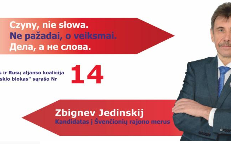 Zbigniew Jedziński kandydował niedawno na mera rejonu święciańskiego. Nie przeszedł do drugiej tury