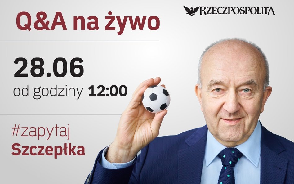 W czwartek tylko u nas: #zapytajSzczepłka o mundial i reprezentację