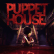 „Puppet House”, prod. Spirit Games Studio, Vecube Studio, wyst. PC, PS5, XS