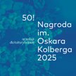 Gala 50. Nagrody Oskara Kolberga już 9 lipca w Zamku Królewskim w Warszawie