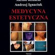 Recenzja: Medycyna estetyczna