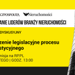 Otoczenie legislacyjne procesu inwestycyjnego. Debata ekspertów