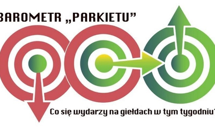 Barometr „Parkietu”. Co się wydarzy na giełdach w nadchodzącym tygodniu?