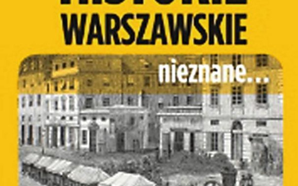 Nieznane historie ze zlepionego miasta