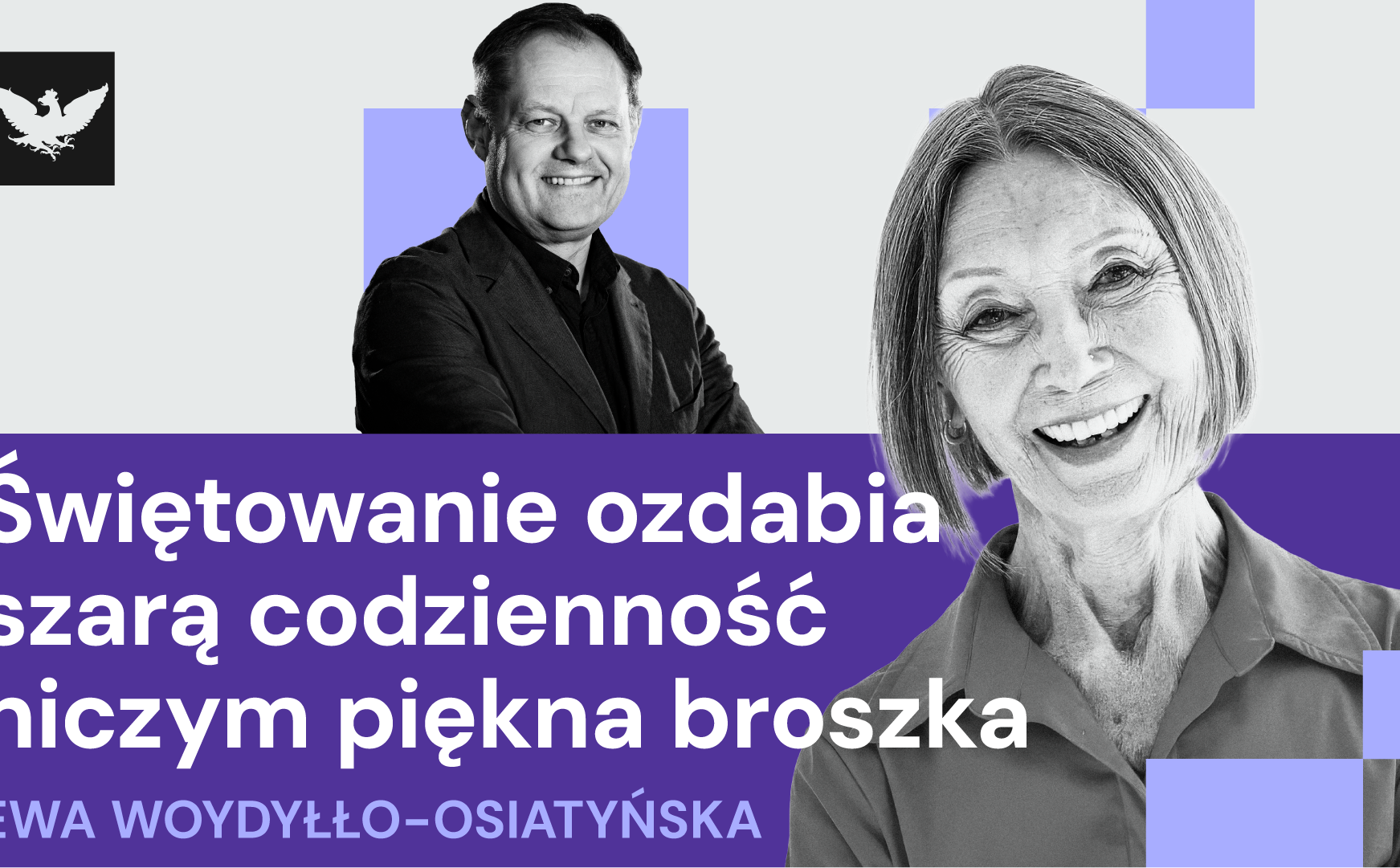 Ewa Woydyłło i jej szczęśliwa trzynastka