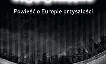 Nowa wspaniała Europa