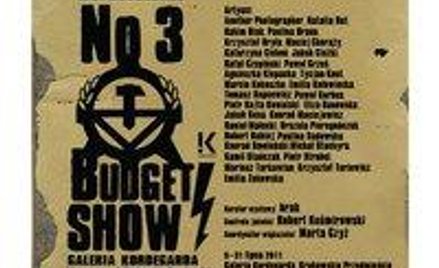 Wystawa „No Budget Show 3” w Kordegardzie