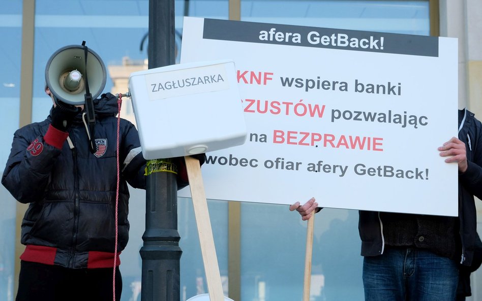 W aferze GetBack pieniądze straciło 9 tys. osób. Od kilku lat – m.in. protestując – domagają się uka