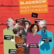 Parada blagierów, najsłynniejsze mistyfikacje - konkurs