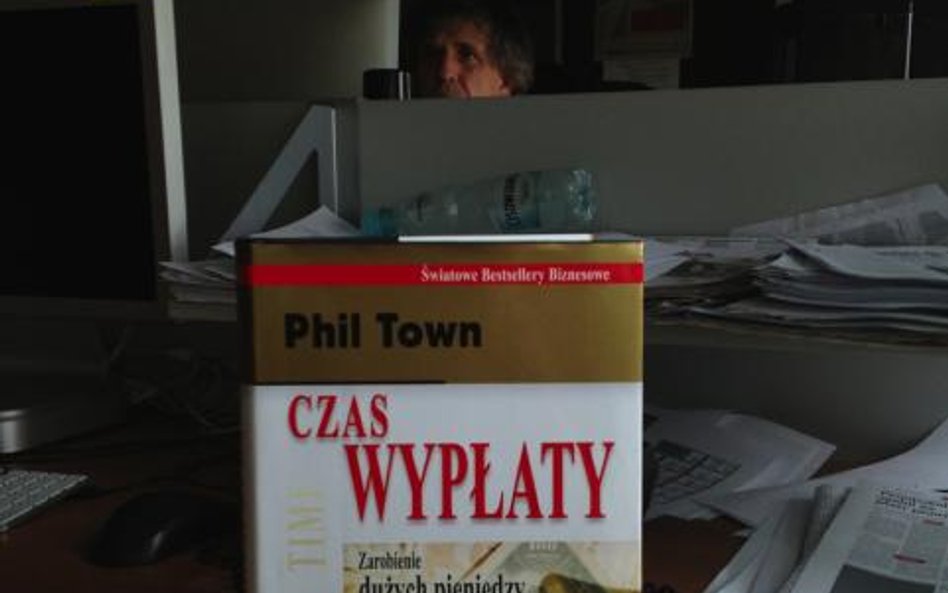 Czas wypłaty, Phil Town - MT Biznes, Warszawa 2011
