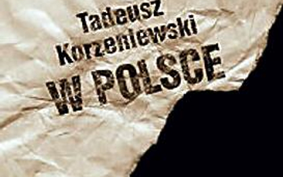 Tadeusz Korzeniewski „W Polsce” , Bellona SA, Oficyna Wydawnicza Volumen