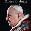 Jan XXIII, „Dziennik duszy", Wydawnictwo Znak, Kraków 2014