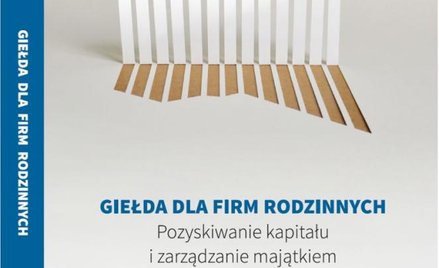 Pomysł na sukcesję w rodzinnych biznesach