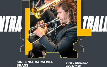 Sinfonia Varsovia Brass zagra na Placu Centralnym