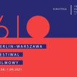 Festiwal „610 Berlin-Warszawa”