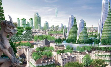 Nowoczesny Paryż w 2050 roku ma być ultraekolo- -gicznym miastem pełnym zieleni i nowych technologii