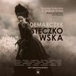 Steczkowska/Demarczyk: Karuzela z jedną madonną