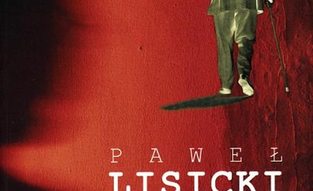 Paweł Lisicki Przerwa w pracy Zysk i S-ka Warszawa 2010