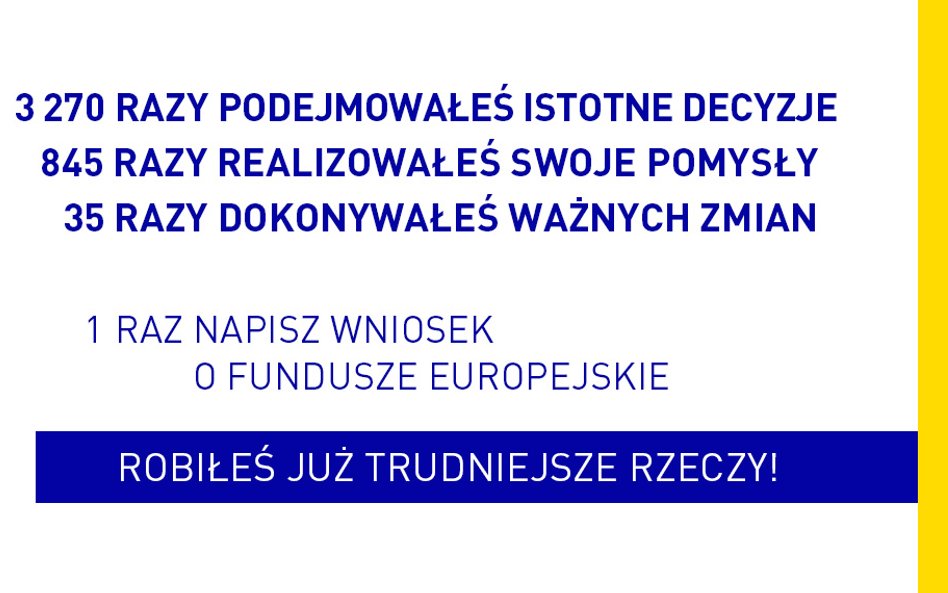 Robiłeś już trudniejsze rzeczy