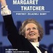 "Margaret Thatcher. Portret Żelaznej Damy"