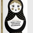 Sceny z życia rosyjskich milionerów. Zapiski francuskiej guwernantki