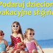 Touroperatorzy wyślą dzieci na bezpłatne wakacje