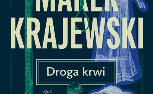 Marek Krajewski, „Droga krwi”, Znak, premiera 3 czerwca