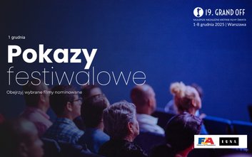 Kino studyjne Luna zaprasza na projekcje filmów niezależnych, okrzykniętych najlepszymi przez Komisj