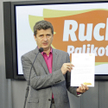 Ruch Palikota stawia na weksle jak Samoobrona?