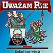 W numerze: Tusku, nic nie musisz, tylko trwaj; Ministerstwo destrukcji edukacji