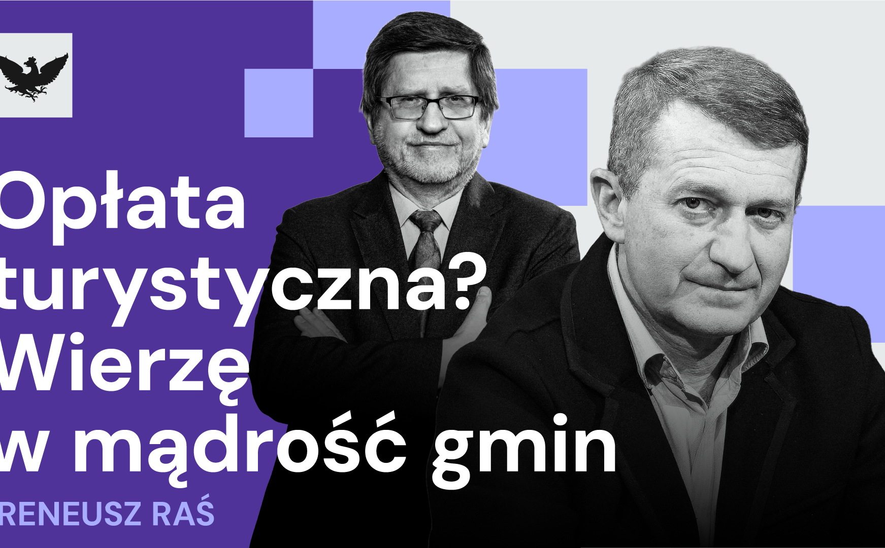 Raś: Opłata turystyczna? Nie będzie o nią sporów, bo znalazłem złoty środek