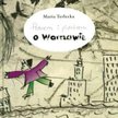 Wspomnienia o znikającej Warszawie