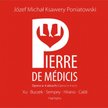Opera Pierre de Medici na płycie CD