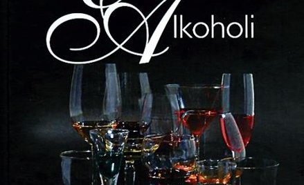 Encyklopedia Alkoholi, Wydawnictwo Czas Wina, Kraków 2009