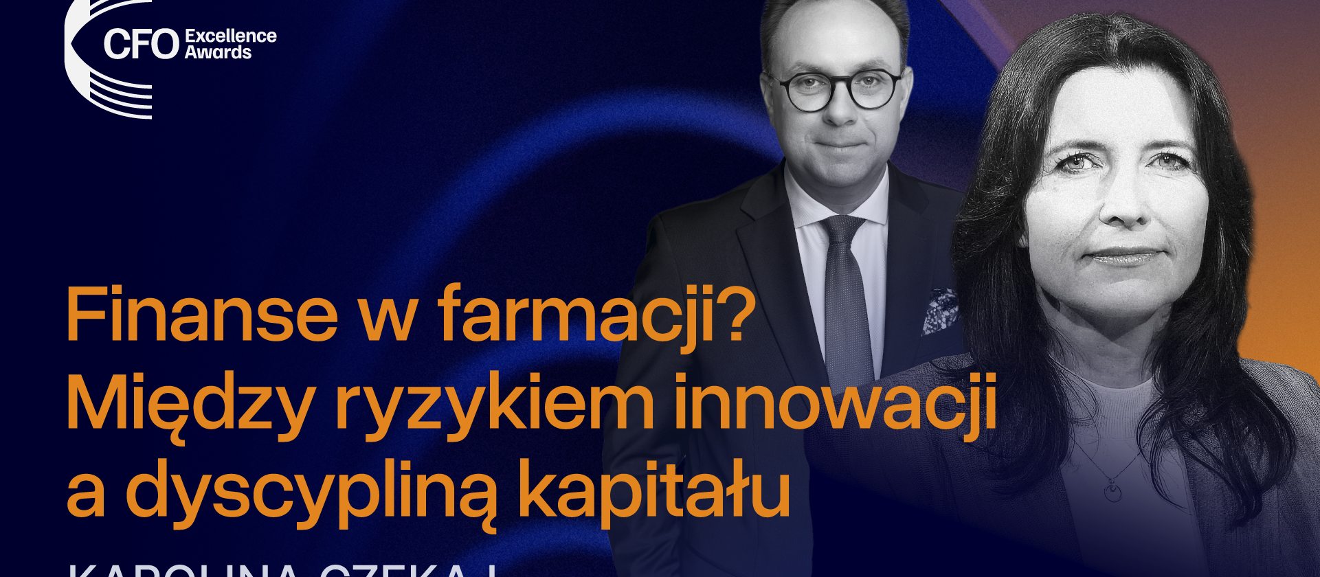 Czekaj, Adamed: Finanse w farmacji? Między ryzykiem innowacji a dyscypliną kapitału
