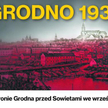 Grodzieńscy Polacy czekają na film o Wrześniu ‘39