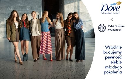 Co druga nastolatka nie wierzy w siebie.  Dove i Rafał Brzoska Foundation chcą to zmienić