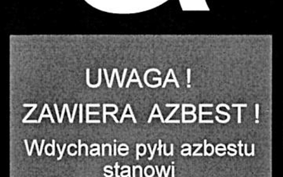 Zutylizuj azbest albo wpisz go do ewidencji