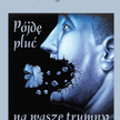 Jerzy Surdykowski, "Pójdę pluć na wasze trumny", Volumen, 2015