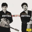 „Avital meets Avital”. Radość muzykowania