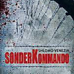Shlomo Venezia; sonderkommando; wyd. Prószyński i S-ka Warszawa 2009