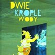 „Jak dwie krople wody”