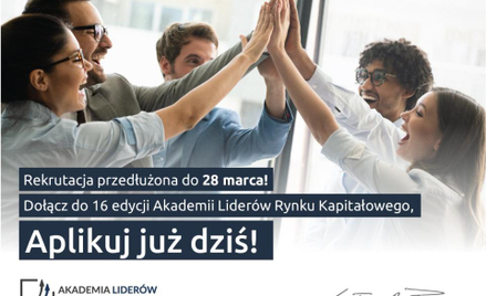 Przedłużona rekrutacja do Akademii Liderów Rynku Kapitałowego