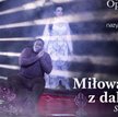 „Miłowanie z daleka” z Metropolitan Opera w kinie