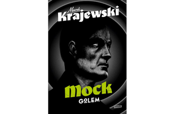 Marek Krajewski MOck. GOlem Instytut Wydawniczy Znak, Kraków 2019