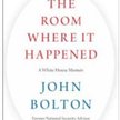 John Bolton The Room Where it Happened A White House Memoir Simon & Schuster Nowy Jork 2020