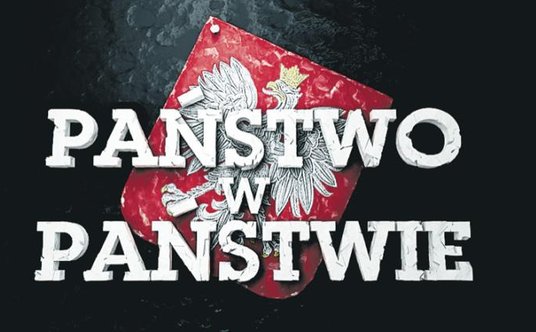 Więcej w programie &#8222;Państwo w państwie&#8221;, Polsat, 26.06.2016, godz. 19.30